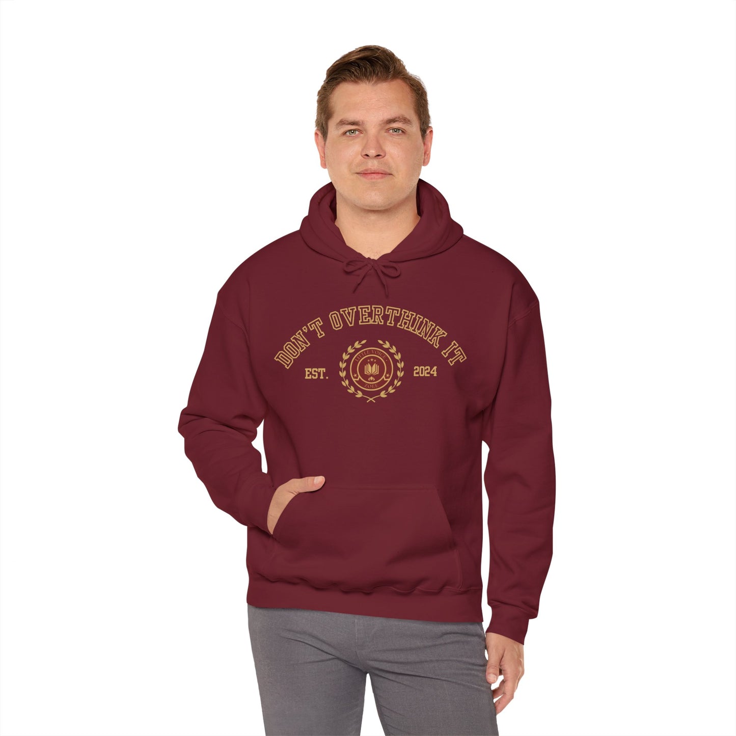 'Don't overthink it' Varsity Hooded Sweatshirt