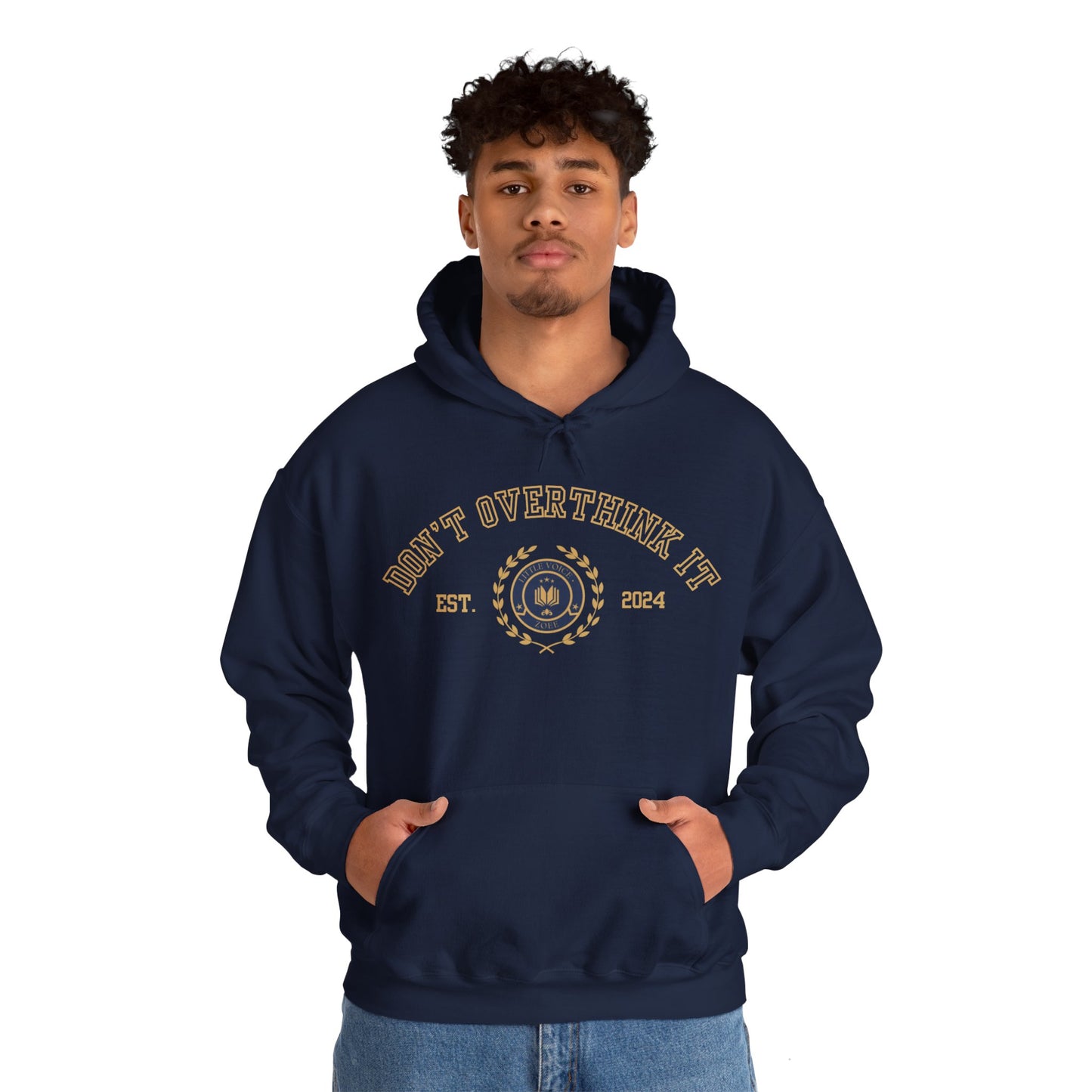 'Don't overthink it' Varsity Hooded Sweatshirt